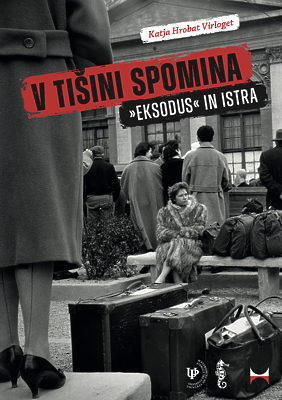 V tišini spomina: “Eksodus” in Istra